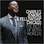 The Best of Both Worlds CD - Charles Jenkins